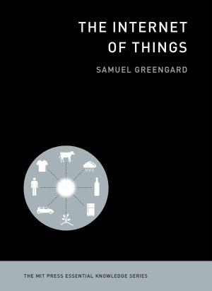Cover of the book The Internet of Things by Daniel C. Dennett