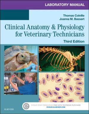 Book cover of Laboratory Manual for Clinical Anatomy and Physiology for Veterinary Technicians - E-Book