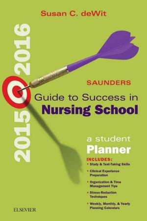 Book cover of Saunders Guide to Success in Nursing School, 2015-2016 - E-Book