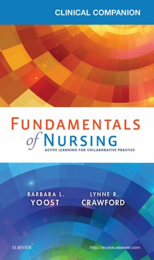 Cover of the book Clinical Companion for Fundamentals of Nursing - E-Book by Regina F. Doherty, OTD, OTR/L, FAOTA, Ruth B. Purtilo, PhD, FAPTA