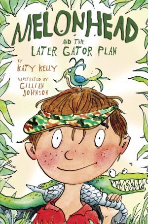 Cover of the book Melonhead and the Later Gator Plan by Anna Jarzab