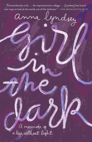 Cover of the book Girl in the Dark by Jay Parini