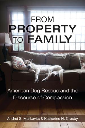 Cover of the book From Property to Family by Garrett Hongo