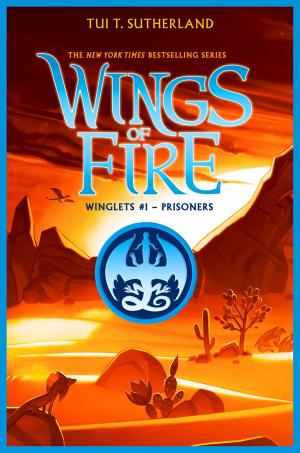 Book cover of Prisoners (Wing of Fire: Winglets #1)