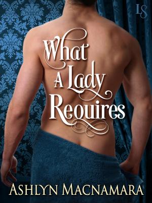 Cover of the book What a Lady Requires by Allison Brennan