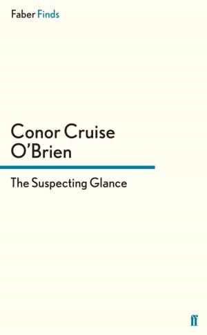 Cover of the book The Suspecting Glance by Sean O'Brien