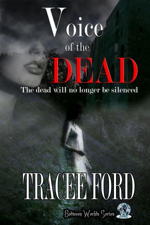 Cover of the book Voice of the Dead Between Worlds Series Book Two by Lois D. Brown
