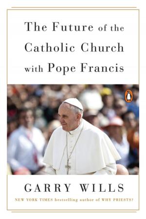Cover of the book The Future of the Catholic Church with Pope Francis by Angela Knight