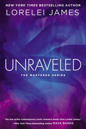 Cover of the book Unraveled by Lydia Michaels, Allyson Young