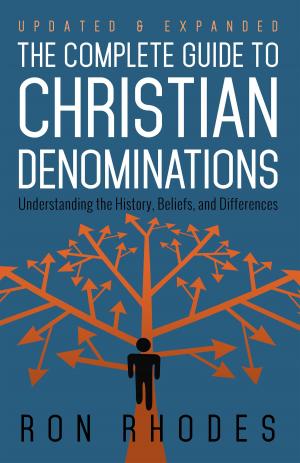 Cover of the book The Complete Guide to Christian Denominations by Stacey Thacker, Brooke McGlothlin