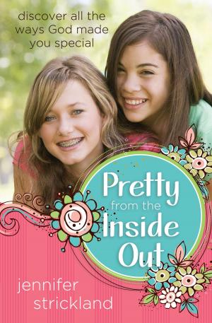 Cover of the book Pretty from the Inside Out by Robin Marsh, Lauren Nelson