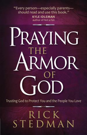 Cover of the book Praying the Armor of God by Michael Youssef
