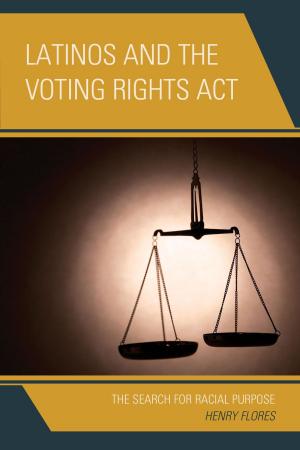 Cover of the book Latinos and the Voting Rights Act by Mary Louisa Plummer, Daniel Wight
