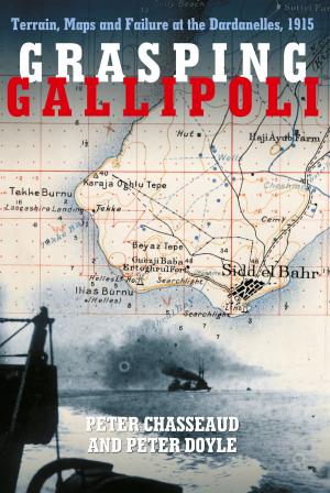 Cover of the book Grasping Gallipoli by John Mulholland, Derek Hunt