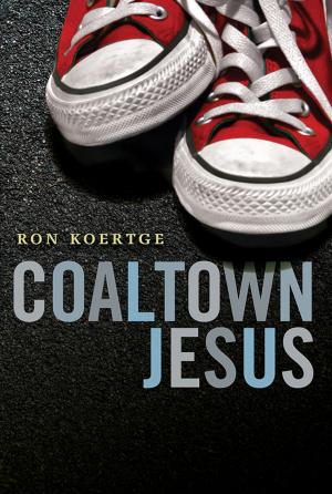 Cover of the book Coaltown Jesus by Gigi Amateau