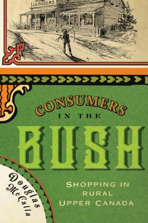 bigCover of the book Consumers in the Bush by 