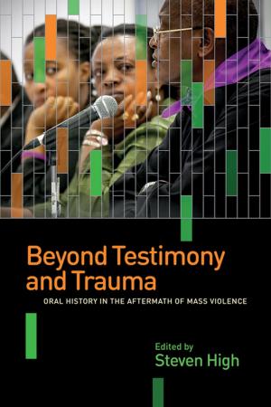 Cover of the book Beyond Testimony and Trauma by Rachael Johnstone