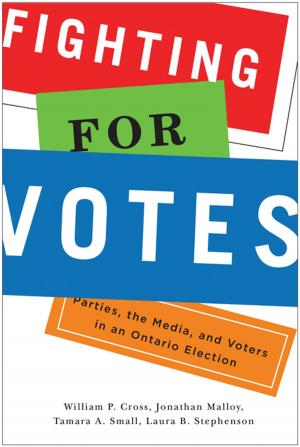 Cover of the book Fighting for Votes by Royce Koop, Heather Bastedo, Kelly Blidook