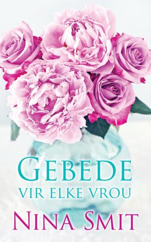 Cover of the book Gebede vir elke vrou by Solly Ozrovech