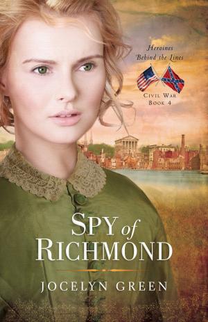 Cover of the book Spy of Richmond by Jerry Vines, Jim Shaddix