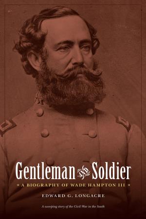 Cover of the book Gentleman and Soldier by Nicholas Acocella, Donald Dewey