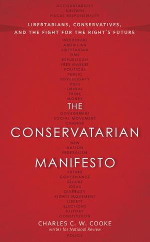 Book cover of The Conservatarian Manifesto
