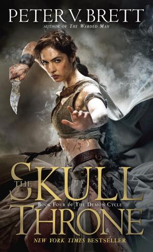 Cover of the book The Skull Throne: Book Four of The Demon Cycle by Matthew Stover