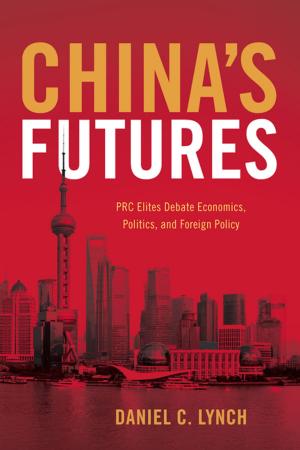 Cover of the book China's Futures by Ernesto Javier Martínez