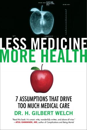 Book cover of Less Medicine, More Health