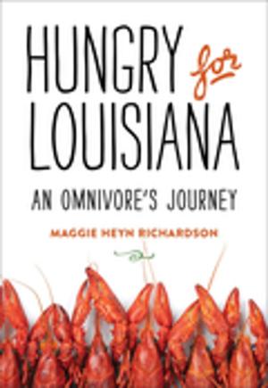 Cover of the book Hungry for Louisiana by Jean-Charles Houzeau