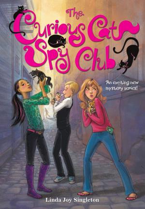 Cover of the book The Curious Cat Spy Club by Linda Joy Singleton