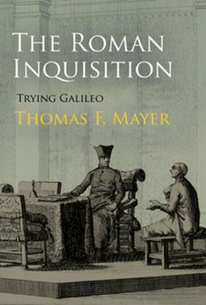Cover of the book The Roman Inquisition by Liz Bellamy