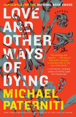Cover of the book Love and Other Ways of Dying by Christopher Fowler