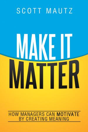 Cover of the book Make It Matter by W.  David Stephenson