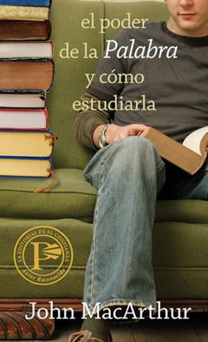 Cover of the book Poder de la Palabra y como estudiarla by Gary Chapman