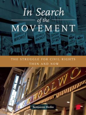 Cover of the book In Search of the Movement by Thomas Glave