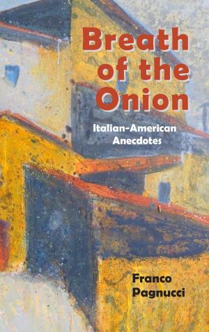Cover of the book Breath of the Onion by Merrilee Robson