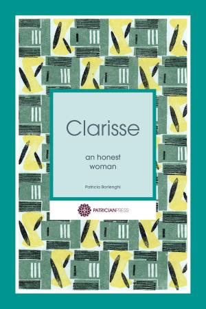bigCover of the book Clarisse: an honest woman by 