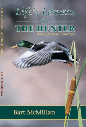 bigCover of the book Life's Lessons for the Hunter by 
