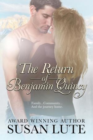 Book cover of The Return Of Benjamin Quincy