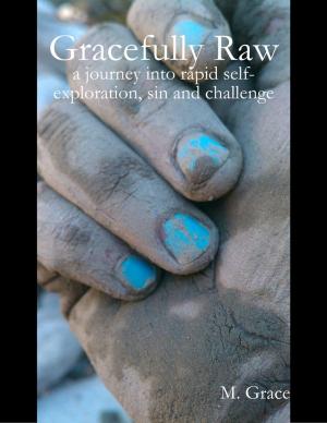 bigCover of the book Gracefully Raw by 