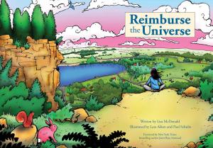 Cover of the book Reimburse the Universe by Dr. Nicole Audet