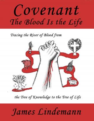 Cover of the book Covenant: The Blood Is the Life by Richard Valantasis