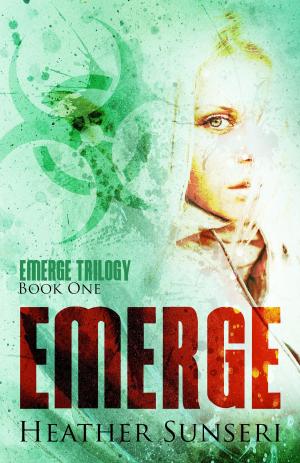 Cover of the book Emerge by Heather Sunseri