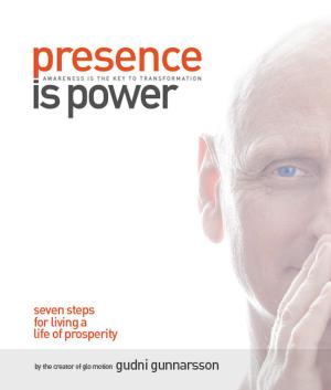 Cover of the book Presence Is Power by Dr. Jeff Shuford