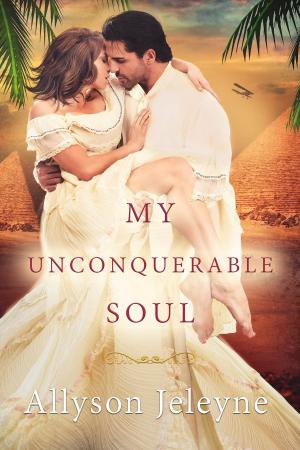 bigCover of the book My Unconquerable Soul by 