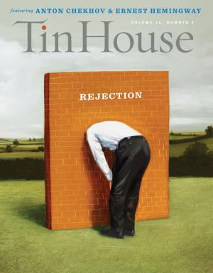 Cover of Tin House: Rejection (Spring 2015) (Tin House Magazine)