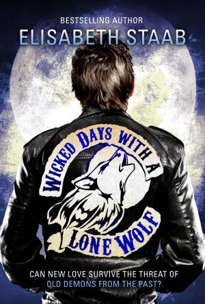 Cover of the book Wicked Days with a Lone Wolf by Melanie Milburne