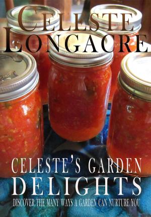 Book cover of Celeste's Garden Delights