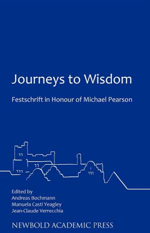 Cover of Journeys to Wisdom: Festschrift in Honour of Michael Pearson